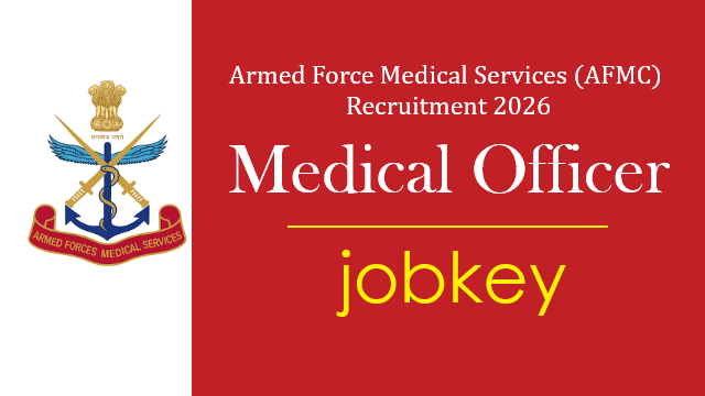 AFMS Medical Officer Online Form 2026-jobkey